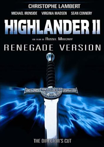 Highlander - Le Retour - Renegade Version