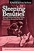 Sleeping Beauties: Sleeping Beauty and Snow White Tales From Around the World (Surlalune Fairy Tale) by Heidi Anne Heiner
