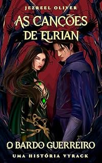 Livro As Canções de Elrian: O Bardo Guerreiro