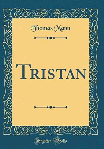 Tristan (Classic Reprint) (French Edition)
