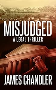 Misjudged: A Legal Thriller (Sam Johnstone Book 1)