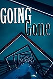 Going Gone by Abraham Lopez