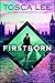 Firstborn: A Novel (Descendants of the House of Bathory Book 2) by Tosca Lee