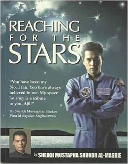 Reaching For The Stars Sheikh Mustapha Shukor Al Masrie 9789833698783 Amazon Com Books