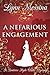 A Nefarious Engagement: A Regency Cozy (Beatrice Hyde-Clare Mysteries Book 4) by Lynn Messina