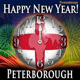 Amazon.com: Happy New Year Peterborough: Personalisongs: MP3 Downloads