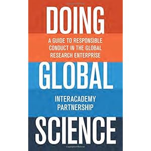 Doing Global Science: A Guide to Responsible Conduct in the Global Research Enterprise