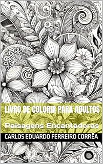 Livro Livro de Colorir para Adultos: Paisagens Encantadoras