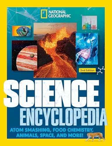 National Geographic Kids Science Encyclopedia: Atom Smashing, Food