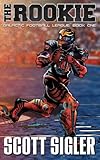 The Rookie (The galactic football league)