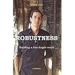Robustness: Building a less fragile world