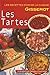 Tartes (les) by