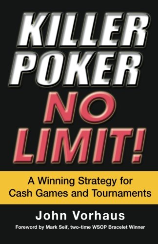 No Limit Hold Em Cash Game Strategy