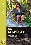 Va nu-pieds ! : En route vers le minimalisme... by 