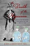 Paperback The Death of The Physician Book