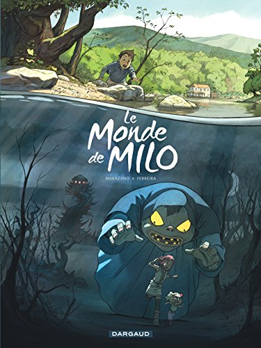 Download Le monde de Milo, tome 1