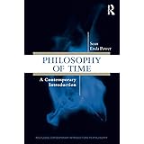 Philosophy of Time (Routledge Contemporary Introductions to Philosophy)
