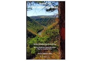 PINE CREEK PRESS Guide To The West Rim Trail