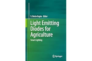 Light Emitting Diodes for Agriculture: Smart Lighting