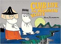 Club Life in Moominvalley