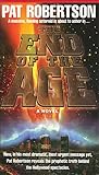 The End of the Age by Pat Robertson
