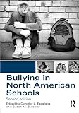 Bullying in North American Schools