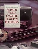 Troubleshooting & Repairing Audio & Video Cassette
