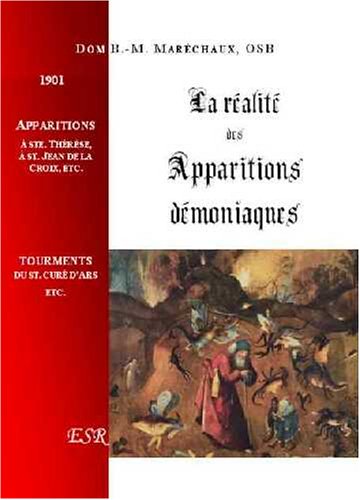 La Realite Des Apparitions Demoniaques by (Hardcover)