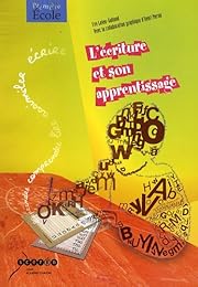 L' écriture et son apprentissage