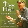 There Is a Hope Dvd! Stuart Townend
