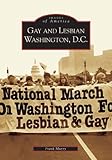 Front cover for the book Gay and Lesbian Washington D.C. by Frank Muzzy