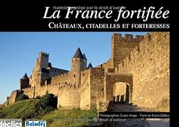La  France fortifiée