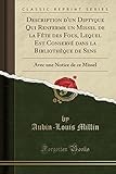 Description d'un Diptyque Qui Renferme un Missel de