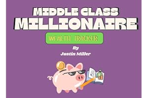 Middle Class Millionaire: Wealth Tracker