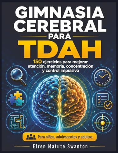 Brain Gym. Aprendizaje de todo el cerebro. (Spanish Edition): Dr