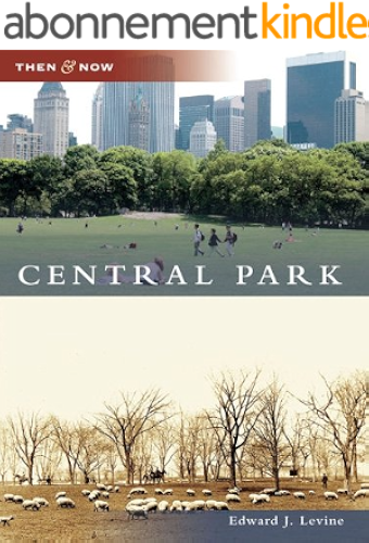 Download Central Park (Then and Now) (English Edition) PDF