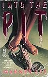 Into the Pit