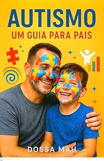 Livro Autismo: Um guia para pais