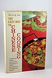 The easy way to Chinese cooking by 