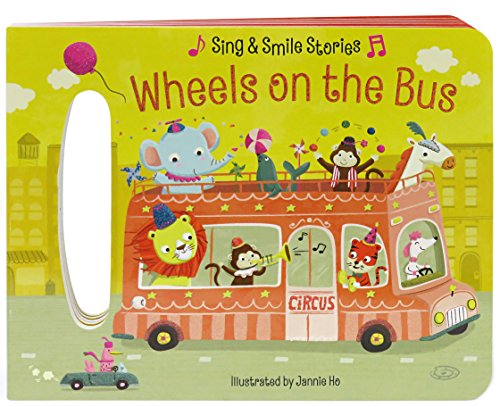 Wheels on the Bus: Sing & Smile Board Books