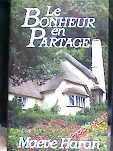 Le  bonheur en partage