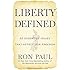 Liberty Defined: 50 Essential Issues That Affect Our Freedom
