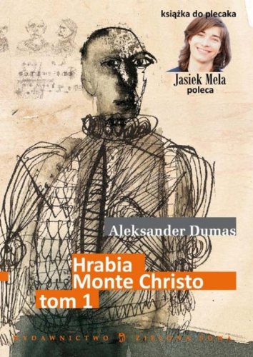 Hrabia Monte Christo, tom 1