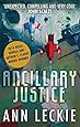 Ancillary Justice: THE HUGO, NEBULA AND ARTHUR C. CLARKE AWARD WINNER: 1 (Imperial Radch)