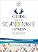 Le guide de la Scandinavie à Paris by 