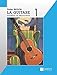 La Guitare Volume 1 Guitare by 