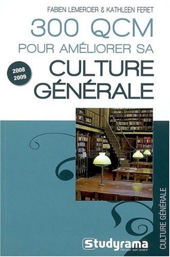 300 QCM pour améliorer sa culture générale