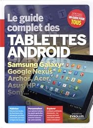 Le  guide complet des tablettes Android