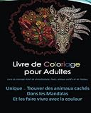 Image de Livre de Coloriage pour Adultes - Livre de coloriage Relief de stress Mandalas,: Fleurs, animaux cachés et de Paisleys - Chevaux, Hibou, Éléphant,