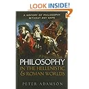 Philosophy in the Hellenistic and Roman Worlds: A History of Philosophy without any gaps, Volume 2